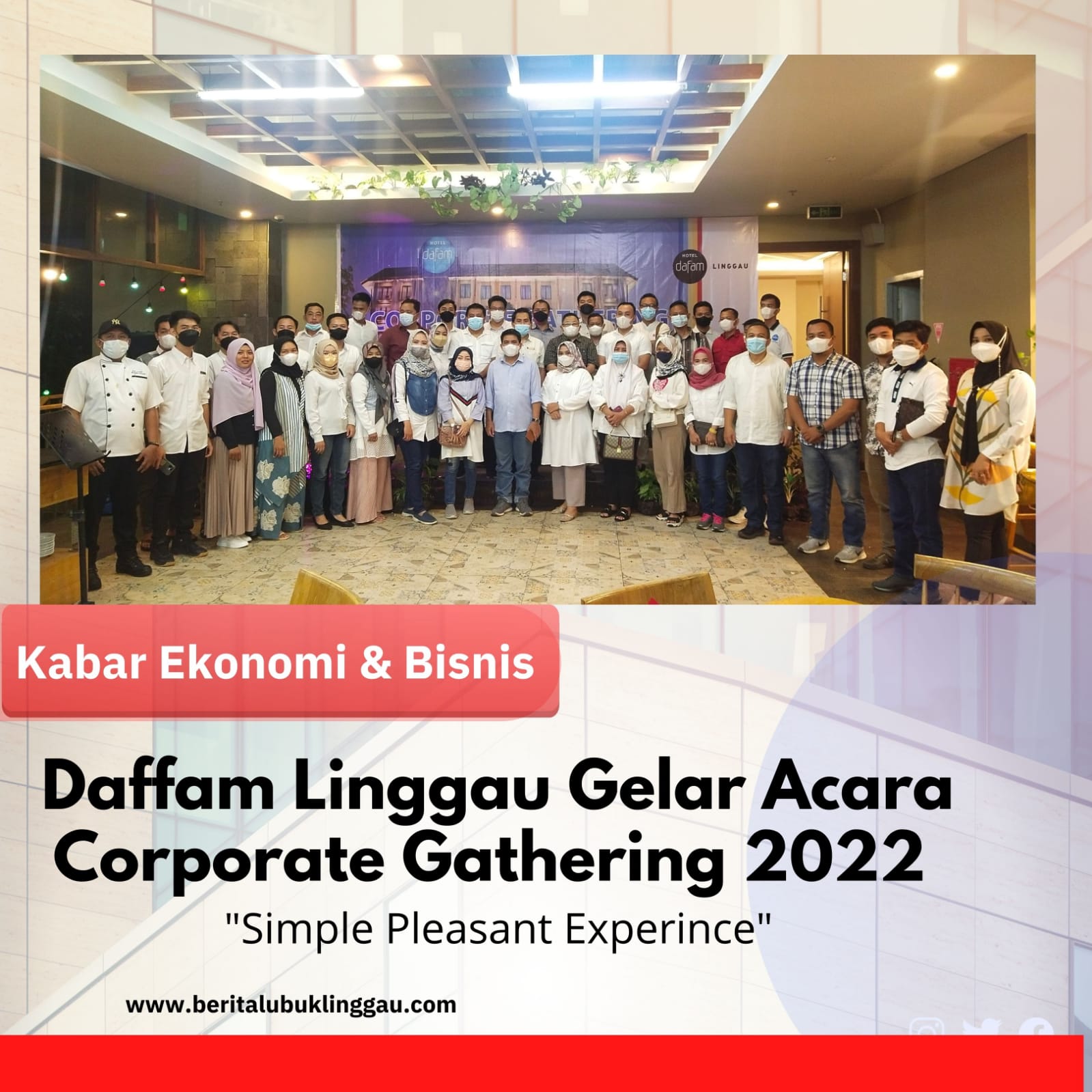 Dafam Linggau Gelar Acara Corporate Gathering 2022