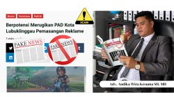 Andika Wira Kesuma SH.MH : Kami Pastikan Reklame Bacalon Walikota Kami Berbayar 