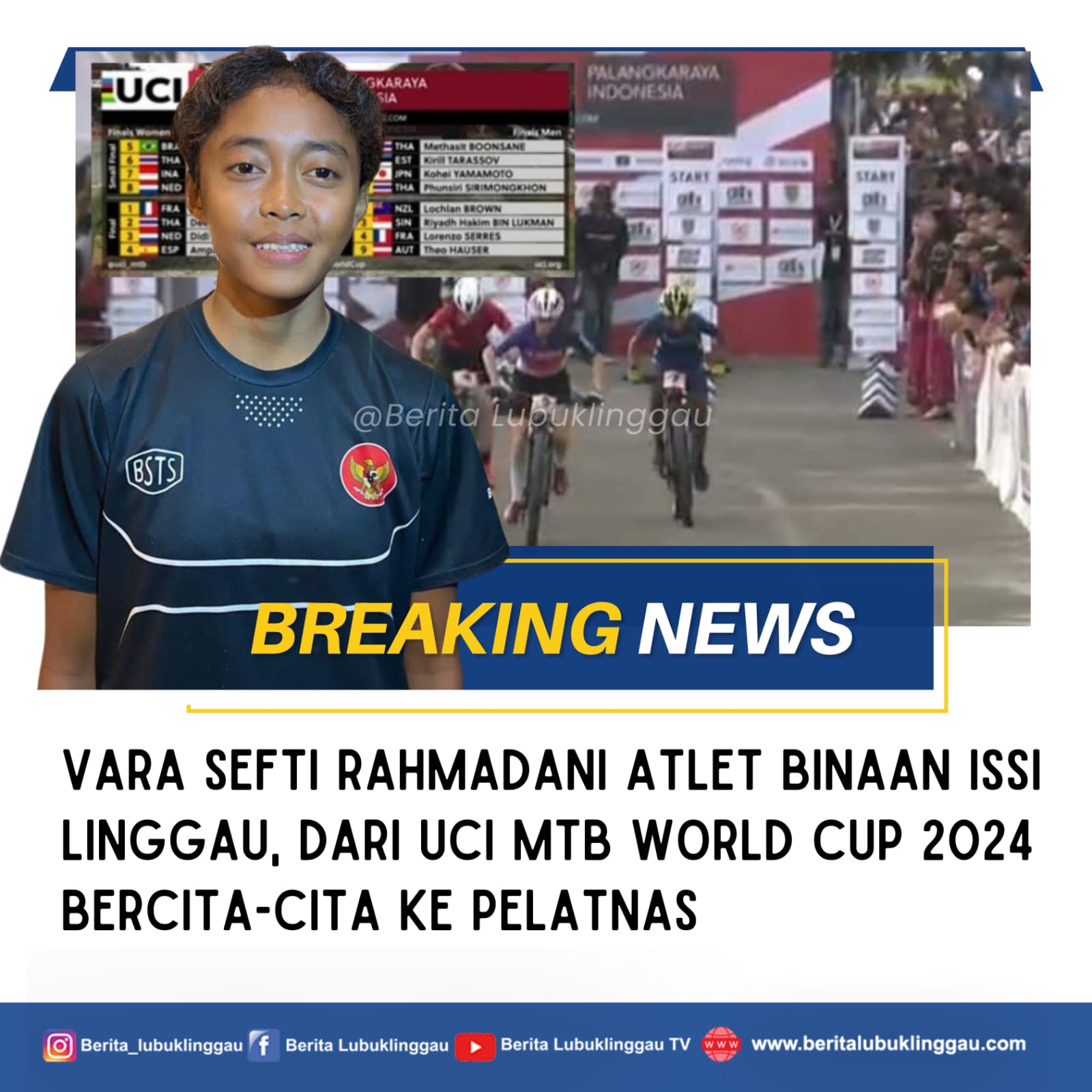 Vara Sefti Rahmadani Atlet Binaan ISSI Linggau, Dari UCI MTB World Cup 2024 Bercita-Cita ke Pelatnas